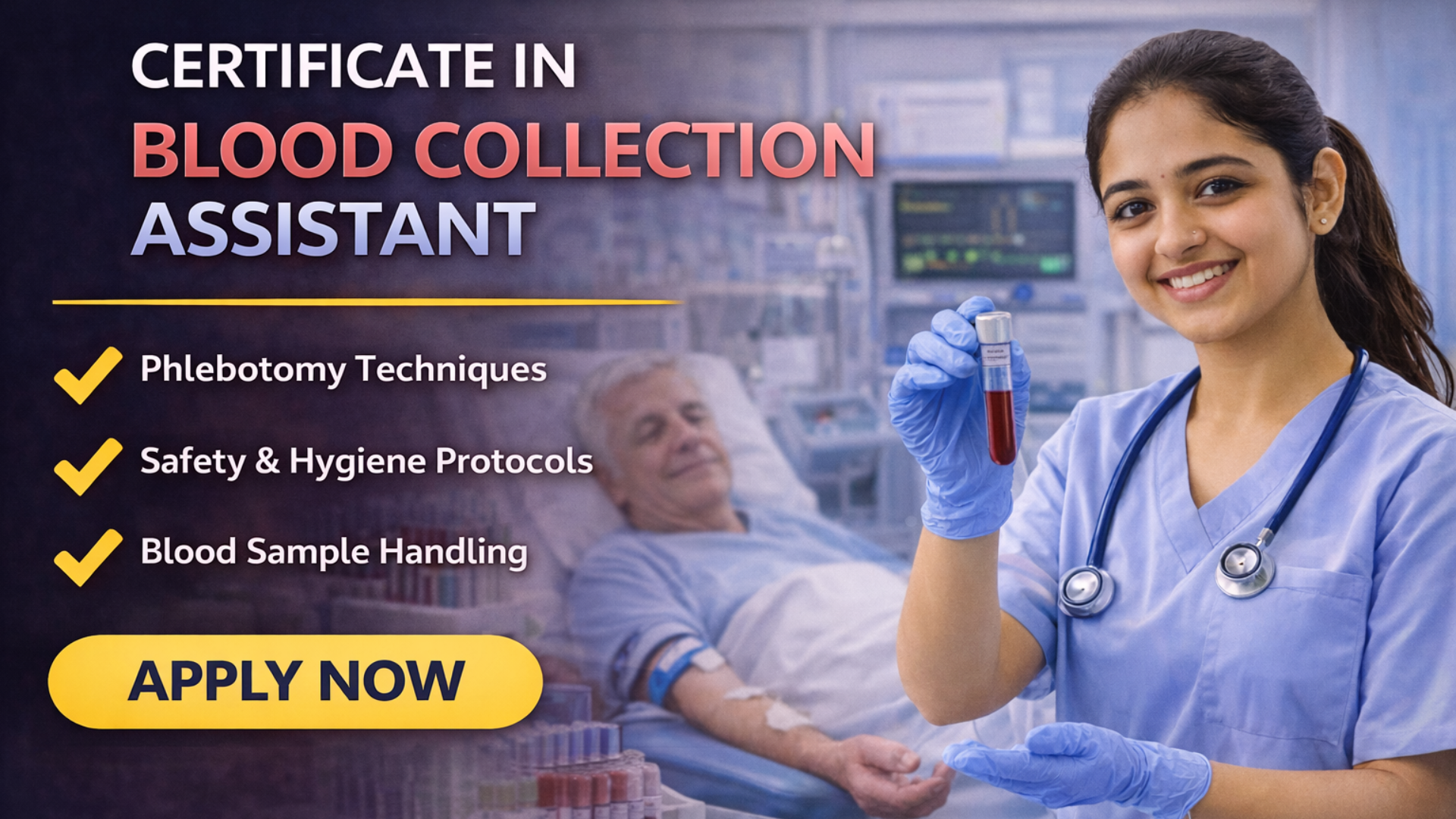 Certificate in Blood Collection Assistant